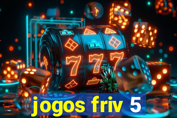 jogos friv 5